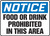 Notice - Food Or Drink Prohibited In This Area - Aluma-Lite - 10'' X 14''