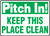 Pitch In! Keep This Place Clean - Plastic - 10'' X 14''