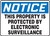 Notice - This Property Is Protected By Electronic Surveillance - Re-Plastic - 10'' X 14''