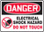 Danger - Electrical Shock Hazard Do Not Touch Sign