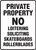 Private Property No Loitering Soliciting Skateboards Rollerblades - Dura-Plastic - 14'' X 10''