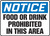 Notice - Food Or Drink Prohibited In This Area