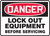 Danger - Lock Out Equipment Before Servicing - .040 Aluminum - 7'' X 10''