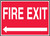 Fire Exit (Left Arrow) - .040 Aluminum - 7'' X 10'' Fire Exit (Left Arrow) - .040 Aluminum - 7'' X 10''