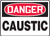 Danger - Caustic - .040 Aluminum - 14'' X 20''