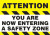 Changeable Sign Floor Mat- Attention You Are Not Entering A Safety Zone