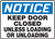 Notice - Keep Door Closed Unless Loading Or Unloading Sign