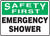 MFSD953 Safety first emergency shower sign