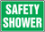 Safety Shower Sign- Green Background Safety Shower Sign- Green Background