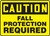Caution - Fall Protection Required - Adhesive Dura-Vinyl - 10'' X 14'' Caution - Fall Protection Required - Adhesive Dura-Vinyl - 10'' X 14''