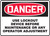 Danger - Use Lockout Device Before Maintenance Or Any Operator Adjustment - Accu-Shield - 10'' X 14''