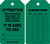 Scaffold Status Safety Tag: Attention- This Scaffold Was Built To Meet Safety Regulations