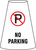 No Parking  - 6/PK - 10oz Reinforced Vinyl - Cone Cuff Sleeve No Parking  - 6/PK - 10oz Reinforced Vinyl - Cone Cuff Sleeve