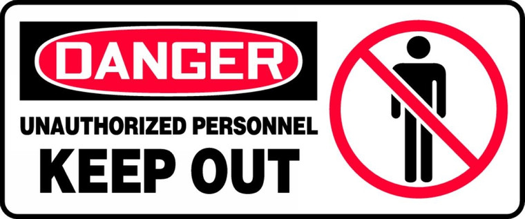 Danger - Unauthorized Personnel Keep Out (W/Graphic) - Adhesive Vinyl - 7'' X 17''