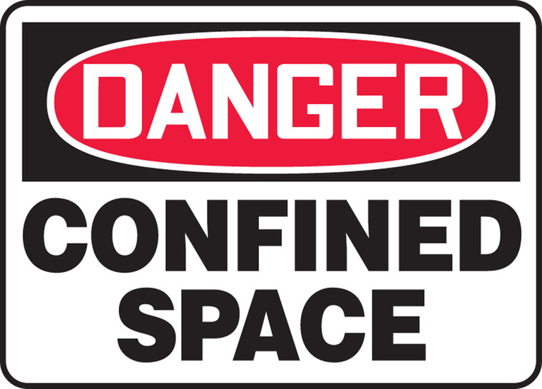 Danger - Confined Space - Adhesive Dura-Vinyl - 10'' X 14''