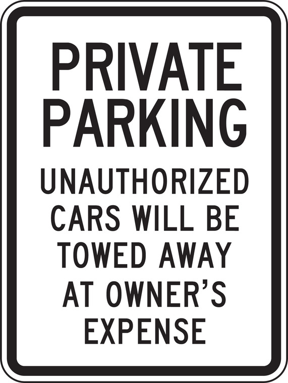 Private Parking Unauthorized Cars Will Be Towed Away At Owners Expense