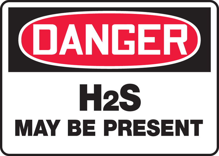 Danger - H2S May Be Present - Adhesive Dura-Vinyl - 7'' X 10''