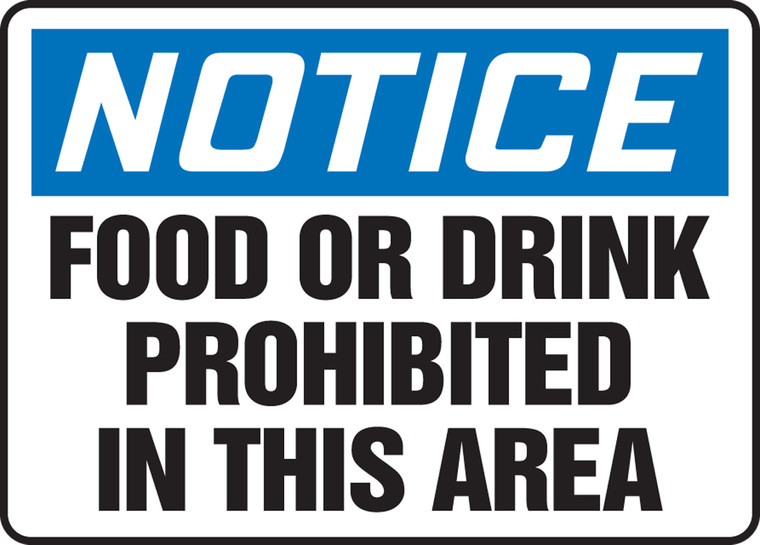 Notice - Food Or Drink Prohibited In This Area - Adhesive Vinyl - 10'' X 14''
