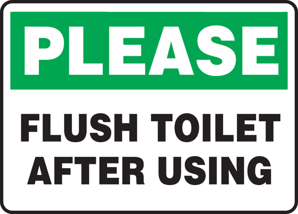 Please Flush Toilet After Using Sign provides instructions.