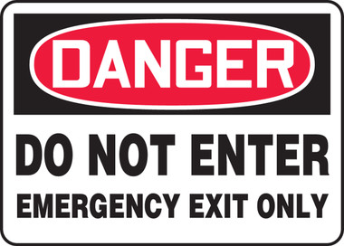 Danger - Do Not Enter Emergency Exit Only MADMD02