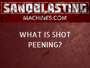 What You Need to Know About Shot Peening