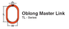 Oblong Master Link TL Series [[product_type]]