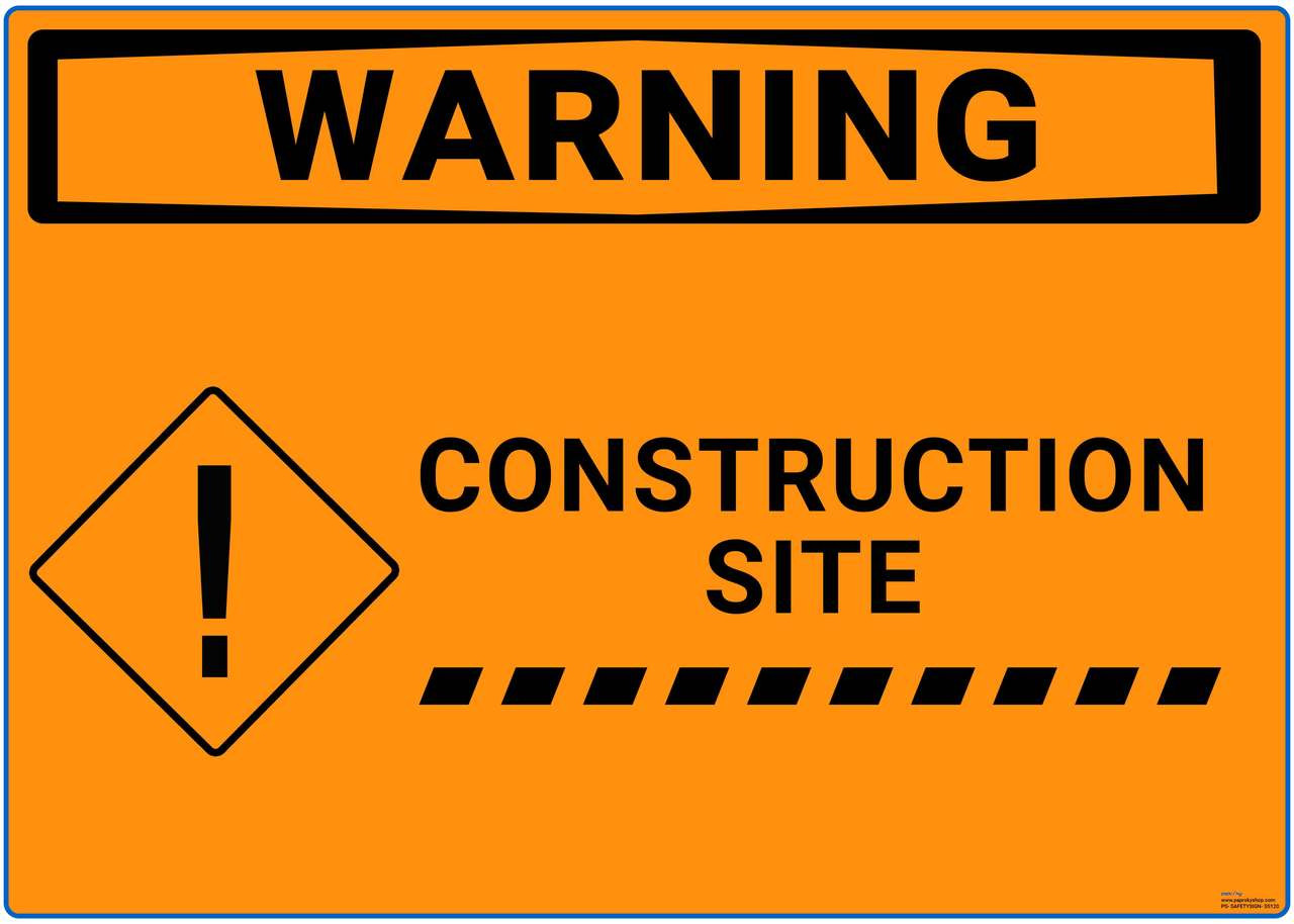 Safety sign Warning Construction site