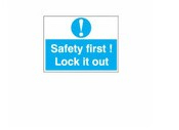 Lockout Wall Sign Safety First Lock It Out علامات السلامة [[product_type]]