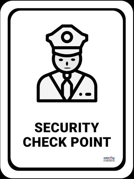 Safety sign - Security check point [[product_type]]