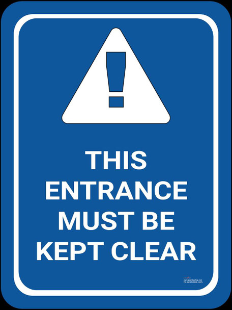 Safety sign - This entrance must be kept clear [[product_type]]