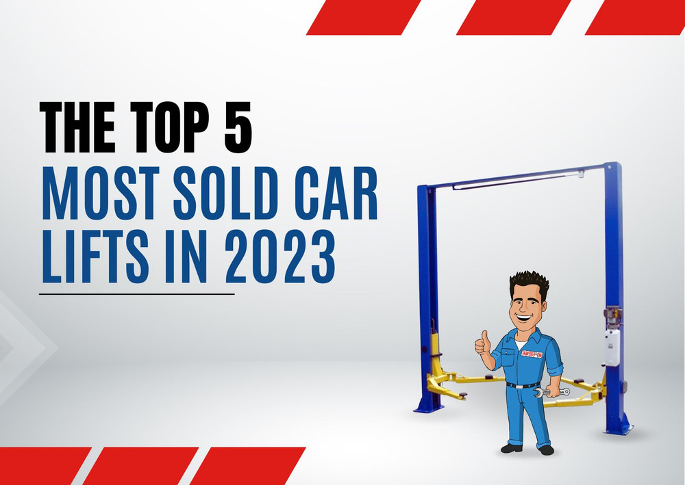 The Top 5 Most-Sold Car Lifts in 2023