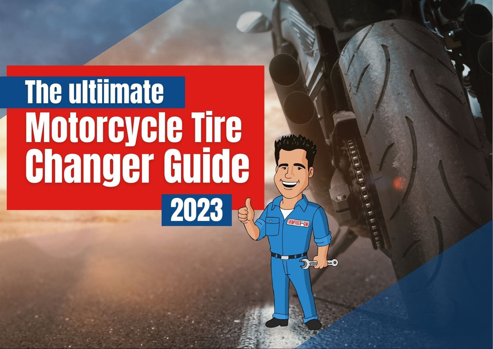 The Ultimate Motorcycle Tire Changers Guide 2023 The Ultimate Motorcycle Tire Changers Guide 2023