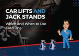 Car Lifts and Jack Stands: Which and When to Use Each One 