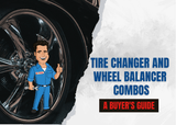 ​Tire Changer and Wheel Balancer Combo Buyer's Guide: Choose the Right One for Your Auto Shop