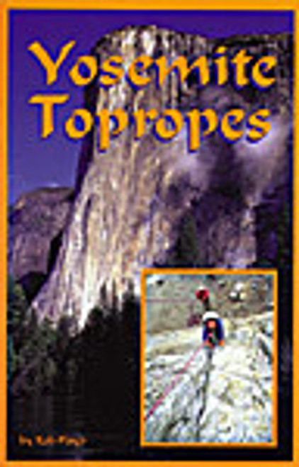 Yosemite Topropes