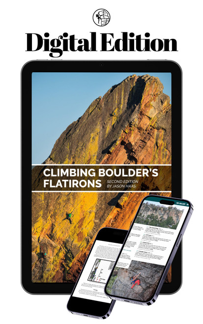 Climbing Boulder's Flatirons | Digital Edition Climbing Boulder's Flatirons | Digital Edition