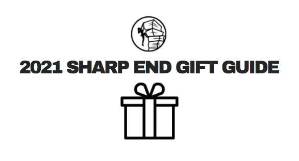 The 2021 Sharp End Gift Guide - Sharp End Publishing