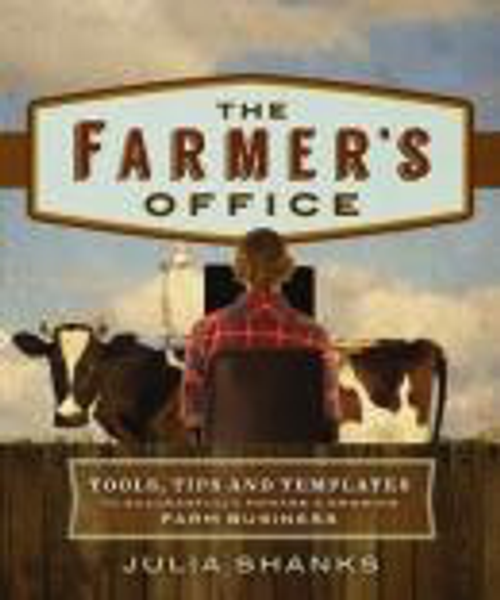 The Farmer’s Office by Julia Shanks