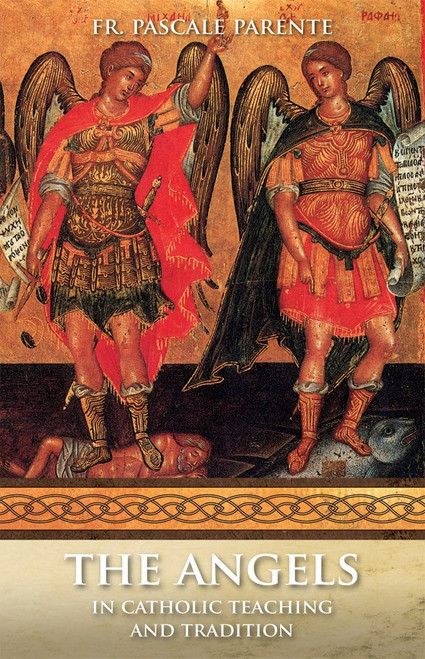 The Angels
Father Pascale Parente