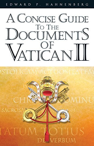 A Concise Guide to the Documents of Vatican II 
