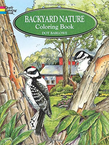 Backyard Nature Coloring Book ( Dover Nature Coloring Book ) 
