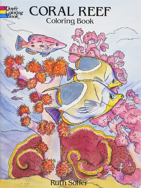 Coral Reef Coloring Book ( Dover Nature Coloring Book )