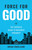 Force for Good: The Catholic Guide to Business Integrity
