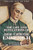 The Life and Revelations of Anne Catherine Emmerich (Volume One of 2-Vol. set)
