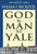 God and Man at Yale: The Superstitions of 'Academic Freedom' (Anniversary) (50TH ed.) 