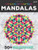 Color-By-Number: Mandalas: 30+ Fun & Relaxing Color-By-Number Projects to Engage & Entertain