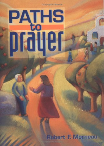 Paths To Prayer