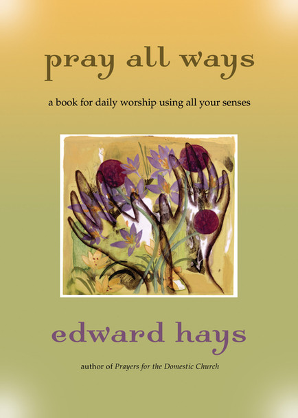 Pray All Ways