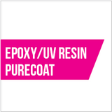 Epoxy / UV Resin / Purecoat