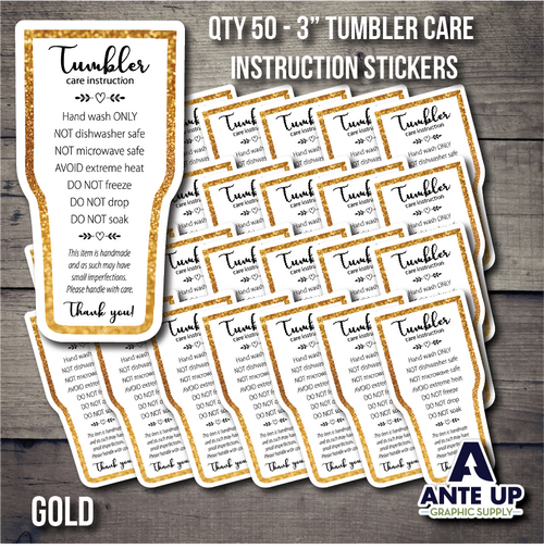 Tumbler Care Instruction Stickers - Qty 50 - 3" - Gold